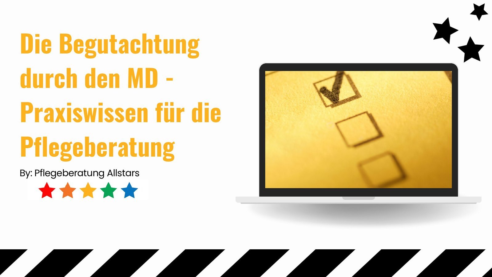 Serie: Die Begutachtung durch den MD – Praxiswissen für die Pflegeberatung – Teil 2