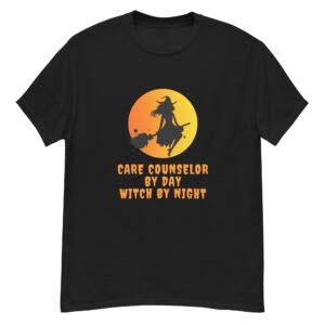 Care Counselor by Day, Witch by Night T-Shirt (Frauen)