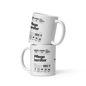 „100 % Stressfrei – Die Pflegeberater-Tasse“